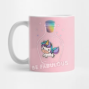 Unicorn - Be Fabulous Mug
